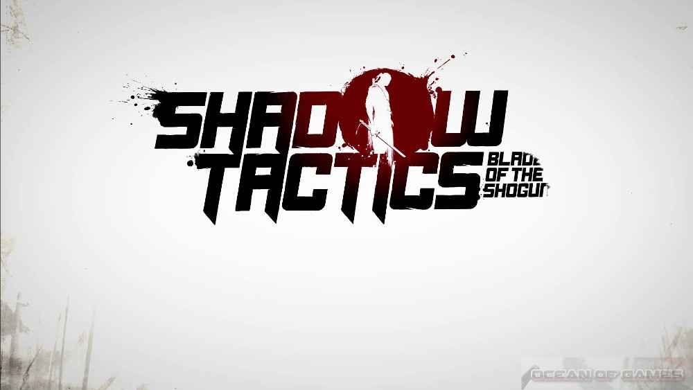 download shadow tactics blades of the shogun for free