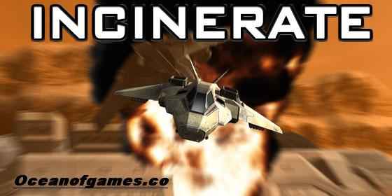 incinerate actiongame pic