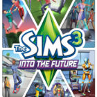 The Sims 3 Into The Future Free Download