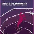 Dead Synchronicity Tomorrow comes Today Free Download