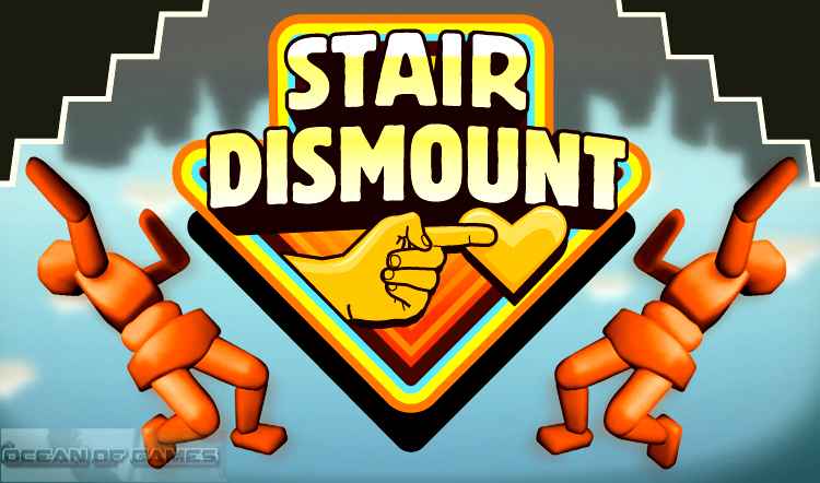 Stair Dismount Free Download