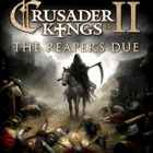 Crusader Kings IITheReapers Due Free Download