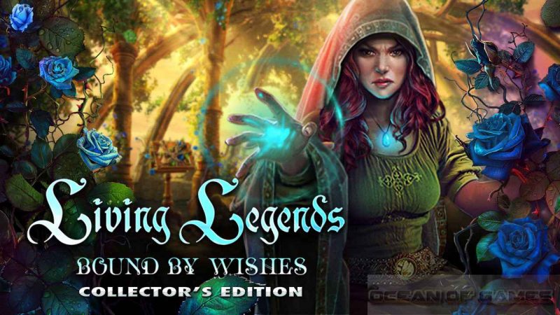 Living Legends Bound By Wishes Collectors Edition Free Download