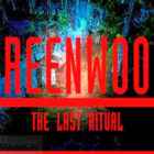 Greenwood the Last Ritual Free Download