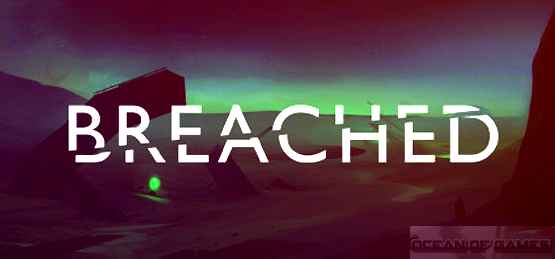 Breached PC Game Free Download
