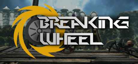 Breaking Wheel Free Download