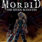 Morbid The Seven Acolytes The Stash Free Download