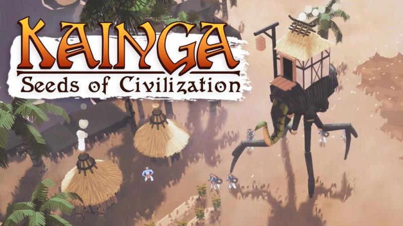 Kainga Seeds of Civilization Free Download - 85