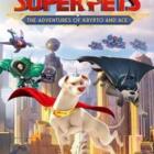 DCL of Super Pets The Adventures of Krypto and Ace Free Download