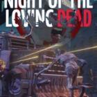 Night Of The Loving Dead Free Download