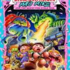 Garbage-Pail-Kids-Mad-Mike-and-the-Quest-for-Stale-Gum-Free-Download (1)