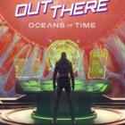 Out There Oceans of Time Redshift Free Download