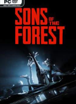 Download Sons Of The Forest free for PC - CCM