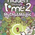 Hidden Through Time 2 Myths and Magic Free Download