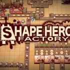 ShapeHero Factory v1.0.12 Free Download (1)