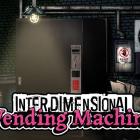 Interdimensional Vending Machine TENOKE Free Download (1)
